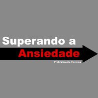 Curso - Superando a Ansiedade - 2026